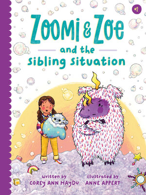 cover image of Zoomi and Zoe and the Sibling Situation